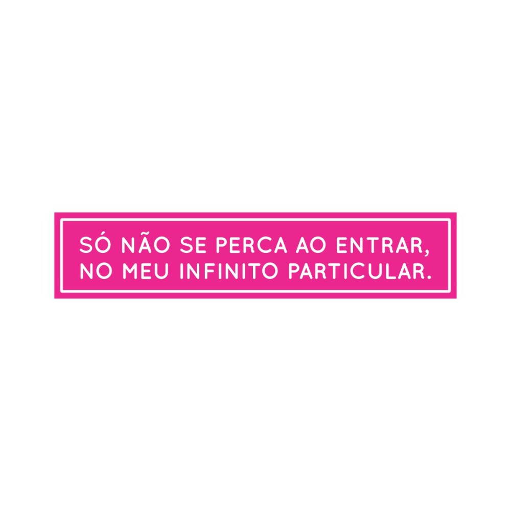 Placa decorativa 6x28 cm Infinito particular
