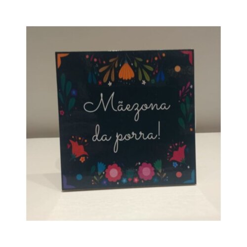 Porta copo/ ímã decorativo Mãezona