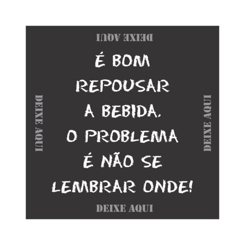 Porta copo/ímã decorativo Deixe Aqui