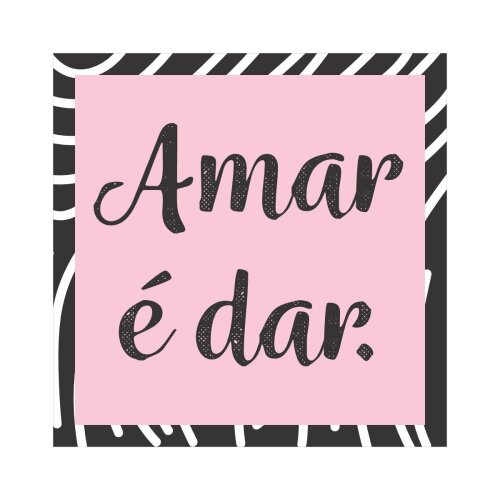 Porta copo/ ímã decorativo Amar é dar