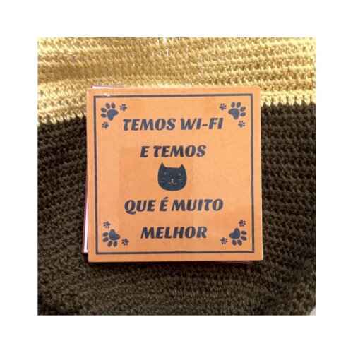 Porta copo/ ímã decorativo Temos Wi-fi e Gato