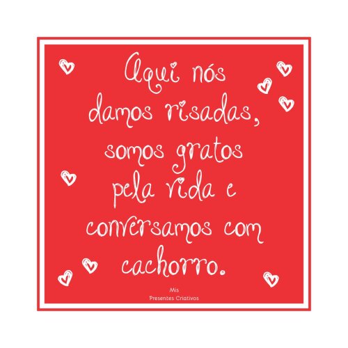 Porta copo/ ímã decorativo Aqui Conversamos com Cachorro