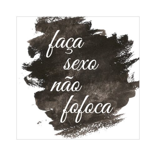 Porta copo/ ímã decorativo Faça Sexo Não Fofoca