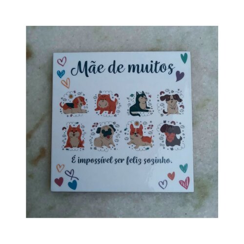 Porta copo/ ímã decorativo Mãe de Muitos Cachorros