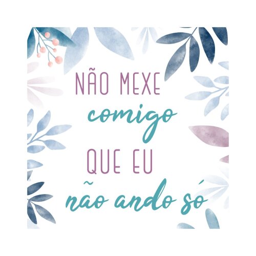 Porta copo/ ímã decorativo Não ando só