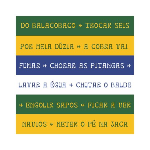 Porta copo/ ímã decorativo Idiomática - Do balacobaco