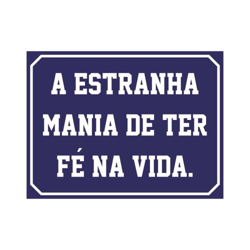 Placa decorativa 15x20 cm Estranha Mania