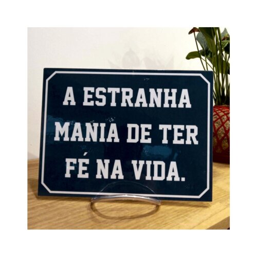 Placa decorativa 15x20 cm Estranha Mania
