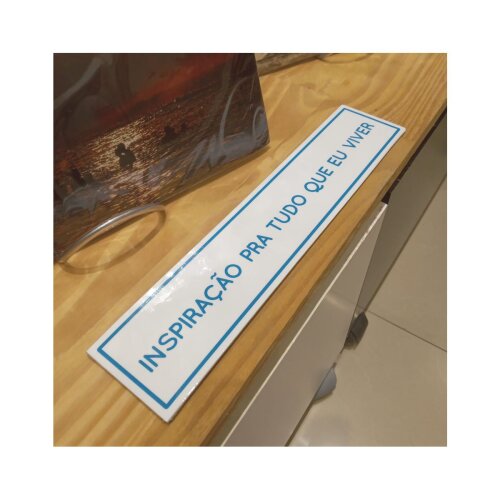 Placa decorativa 6x28 cm Inspiração pra tudo que eu viver