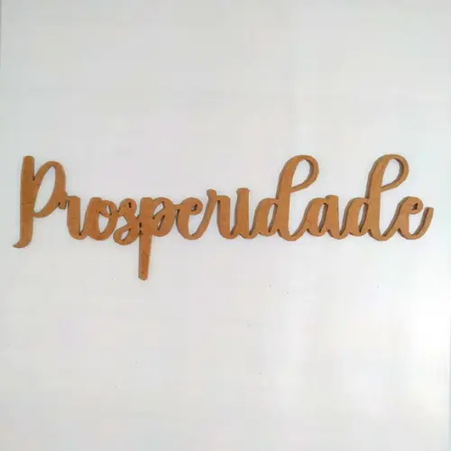 Letreiro 30x10cm de mdf - Prosperidade