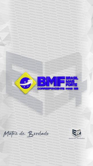 Matriz de Bordado Bmf Brasil Mais Forte