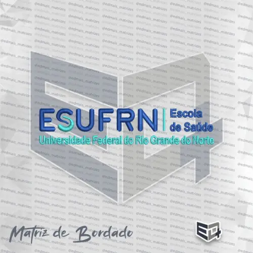 Matriz de Bordado Escola de Saúde Ufrn