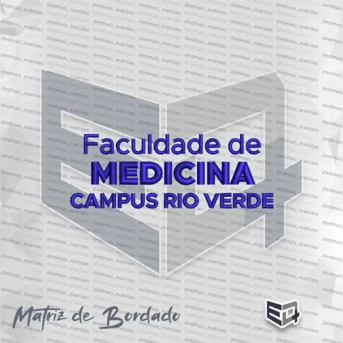 Matriz de Bordado Faculdade de Medicina Campus Rio Verde