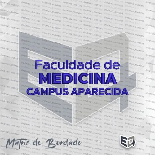 Matriz de Bordado Faculdade de Medicina Campus Aparecida