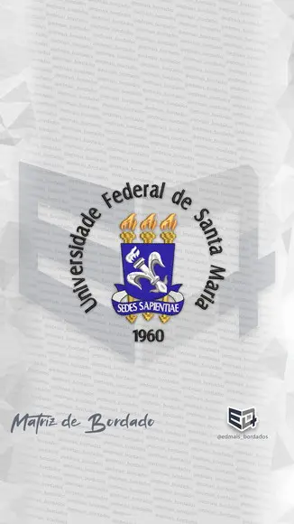 Matriz de Bordado Universidade Federal de Santa Maria