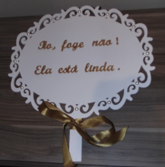 Placa tio, Foge Não! Ela Está Linda