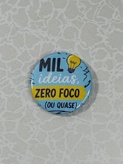 Kit Bottons - TDAH - Mil ideias - Foco cadê