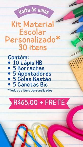 Kit Escolar 30 Itens Personalizados