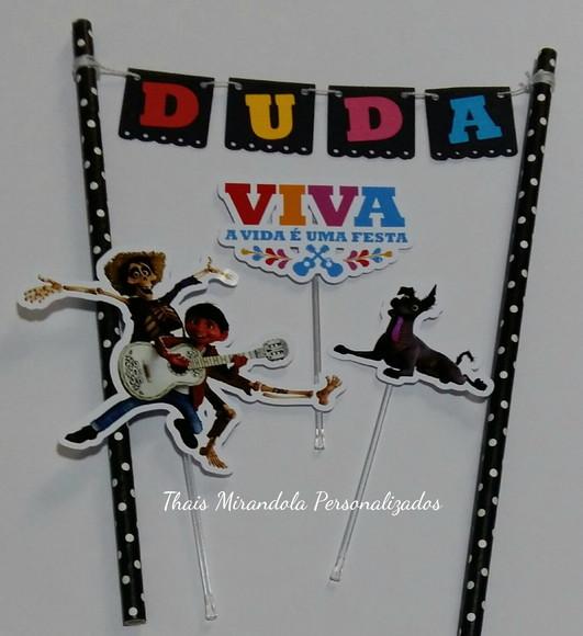 Topo de Bolo - Viva! A vida é uma festa