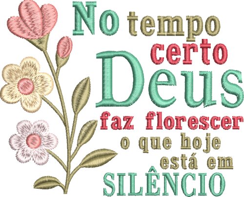 Matriz de Bordado - Frase No Tempo Certo de Deus