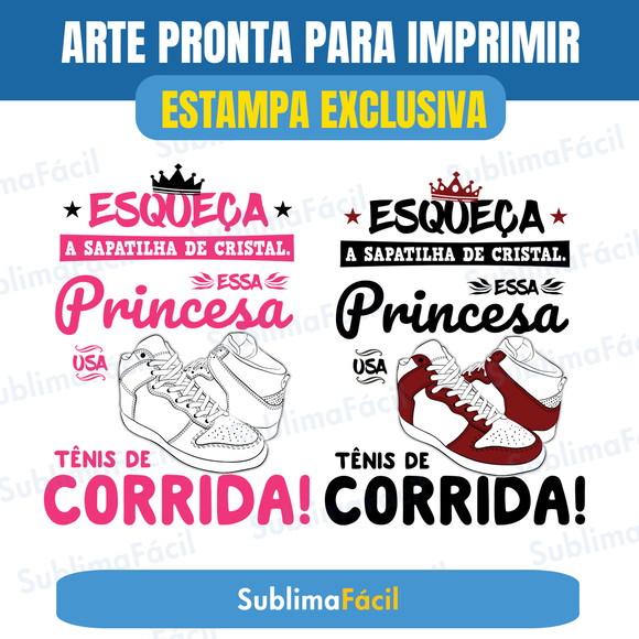 Arte Essa Princesa usa Tênis de Corrida Sublimação