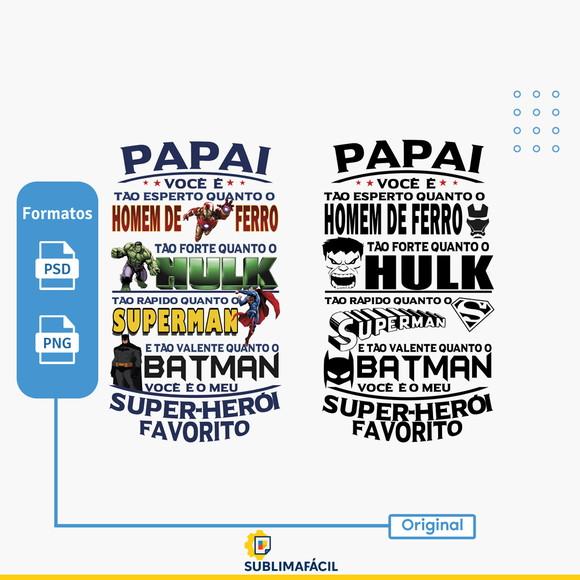 Arte Pai Herói - Estampa para Camiseta