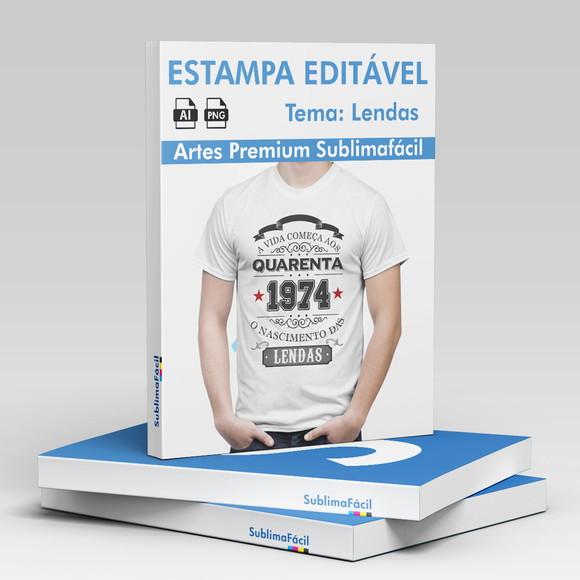 Estampa Ano de Nascimento Lendas Sublimação
