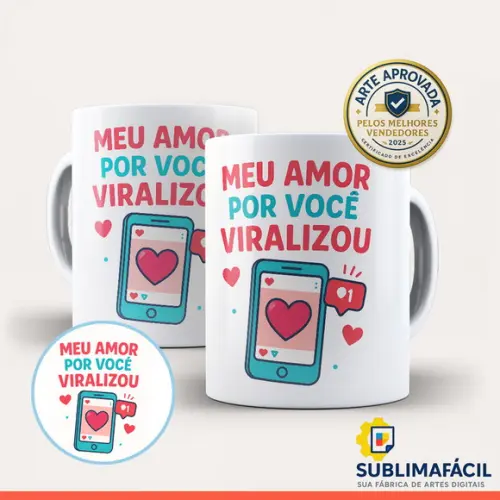 Arte Digital Caneca Amor Viralizou