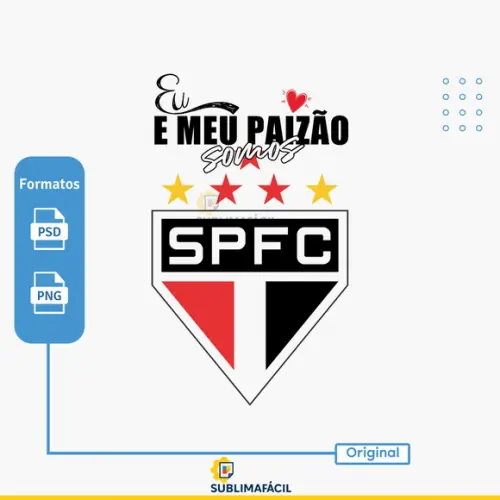 Arte Digital para Camiseta eu e Meu Paizão Somos São Paulo