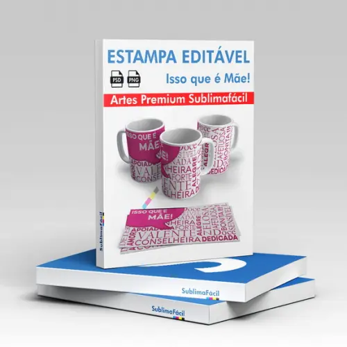 Arte para Sublimação - Caneca Dia dias Mães