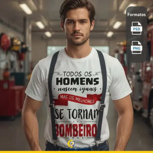 Camiseta Bombeiro - Estampa Digital Editável
