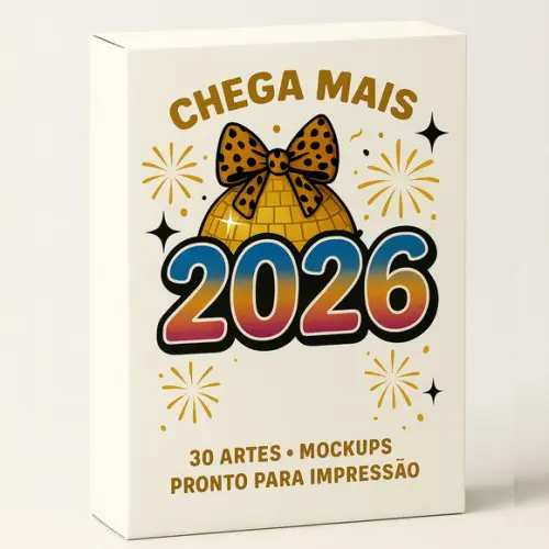 Estampa de Reveillon 2026 (30 Artes Exclusivas Top de Linha)