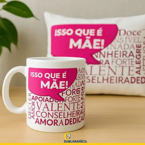Estampa para Sublimação de Caneca Isso Que É Mãe