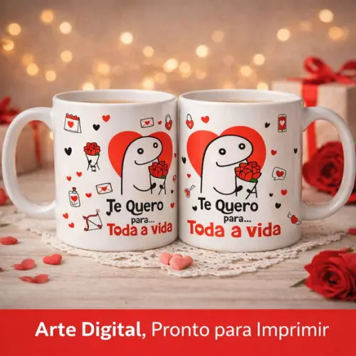 Estampa pra Caneca "te Quero pra Toda a Vida" #namorados