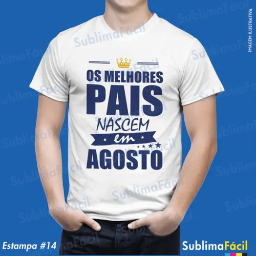 Estampa Sublimação - Dia dos Pais
