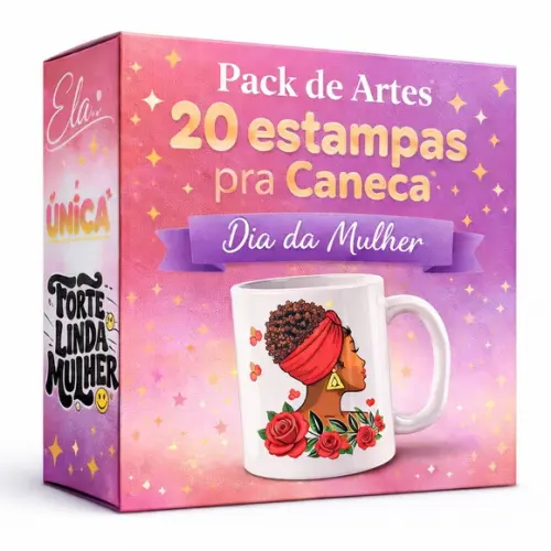 Pack 20 Artes Digitais - Dia da Mulher / Personalizados