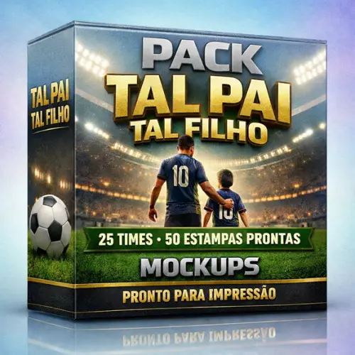 Pack Tal Pai Tal Filho Futebol - Eu e Meu Paizão Somos...