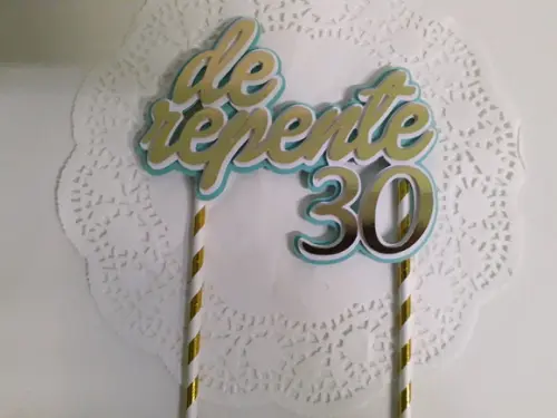 Topo de Bolo/cake Topper de Repente 30