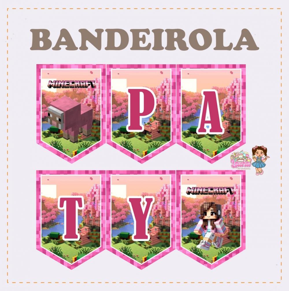 Kit Festa só um Bolinho Minecraft Menina - Decoração de aniver