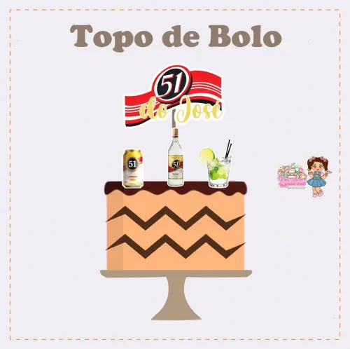 Kit Festa só um Bolinho Cachaça 51 - Decoração de aniversári