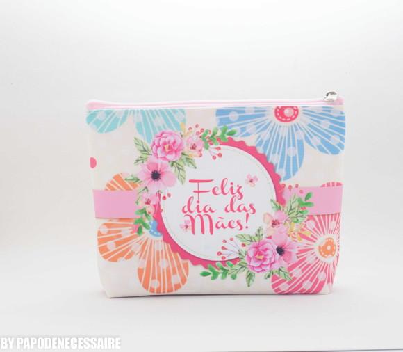 Necessaire Feliz Dia das Mães