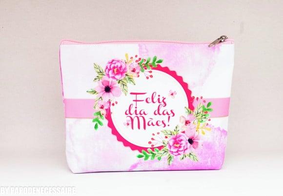 Necessaire Feliz Dia das Mães