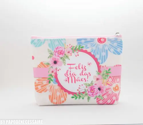 Necessaire Feliz Dia das Mães