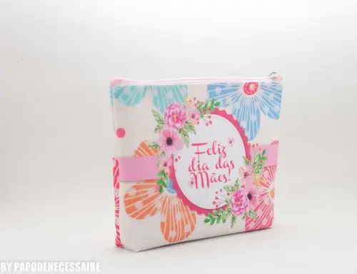 Necessaire Feliz Dia das Mães