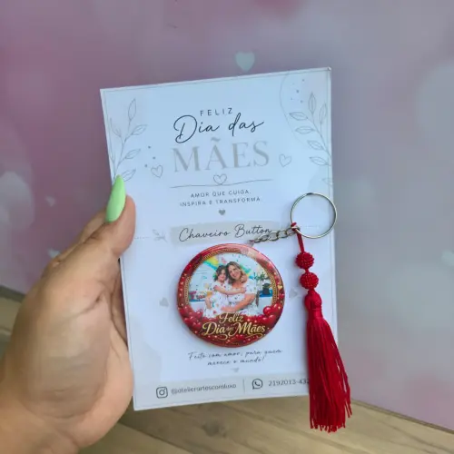 Chaveiro Button  Dia das Mães