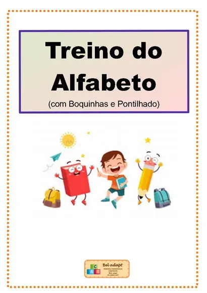 Treino do Alfabeto com Pontilhado e Método Fonovisuarticuató