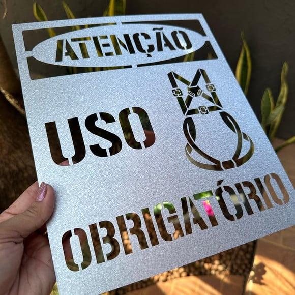 Placa em Alumínio Decalque Obrigatório Uso de Cinto Stencil