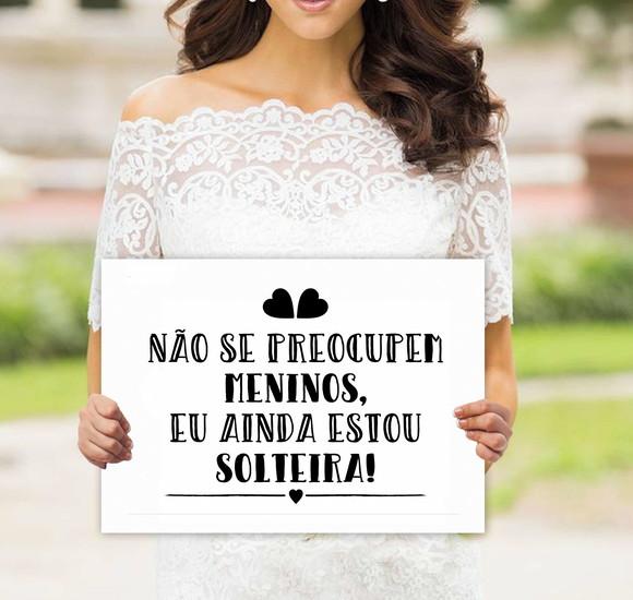 Placa de Casamento - Ainda Estou Solteiro
