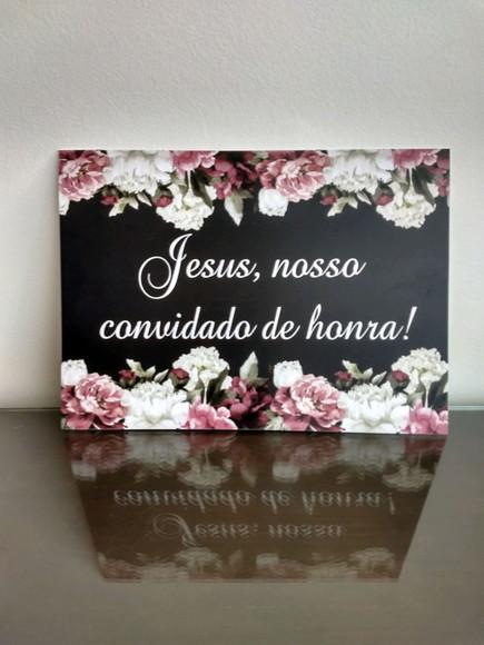 Plaquinhas para Casamento - Jesus Nosso Convidado