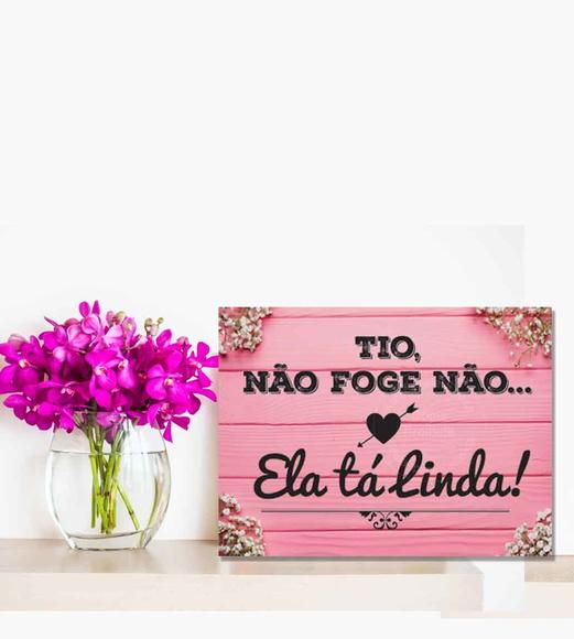 Plaquinhas para Casamento - Não Foge Não